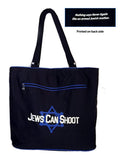 “Nothing says Never Again like an armed Jewish mother” Tote bag